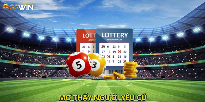 Mơ Thấy Người Yêu Cũ