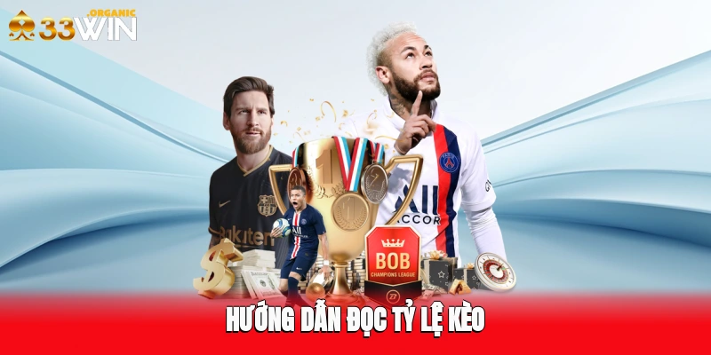 hướng dẫn đọc tỷ lệ kèo