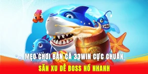 mẹo chơi bắn cá